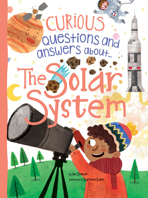 Title details for The Solar System by Ian Graham - Available